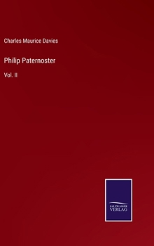 Hardcover Philip Paternoster: Vol. II Book