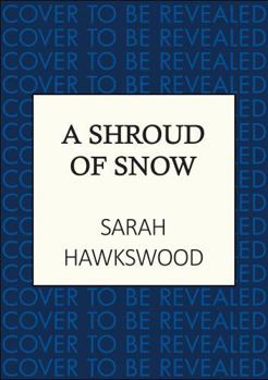 Shroud of Snow : Murder and Intrigue at the Heart of Medieval England