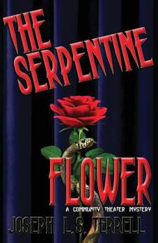 The Serpentine Flower - Book #1 of the Mary Ann Little
