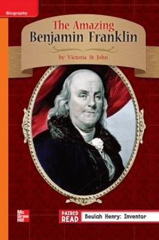 Paperback Reading Wonders, Grade 3, Leveled Reader the Amazing Benjamin Franklin, Beyond, Unit 1, 6-Pack Book