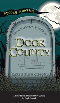 Hardcover Ghostly Tales of Door County Book