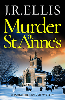 Murder at St Anne's - Book #7 of the Yorkshire Murder Mysteries