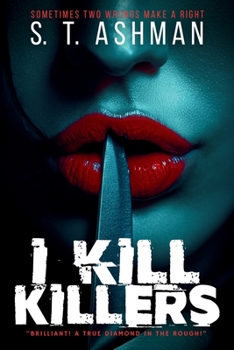 Paperback I Kill Killers Kindle Omnibus Edition: A Dark Psychological Thriller Book