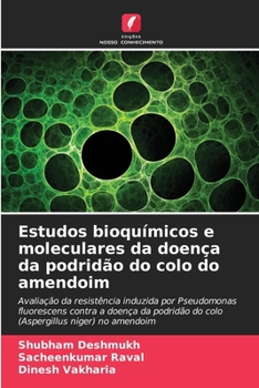 Paperback Estudos bioquímicos e moleculares da doença da podridão do colo do amendoim [Portuguese] Book