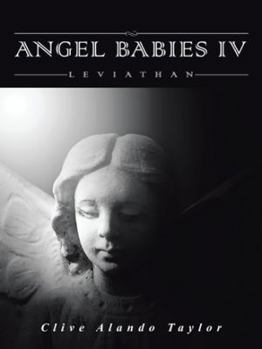 Paperback Angel Babies IV: Leviathan Book