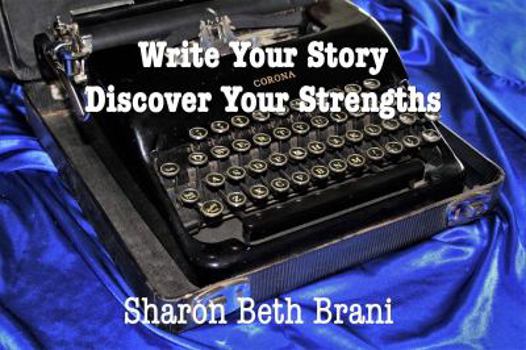 Paperback Write Your Story-Discover Your Strengths Book