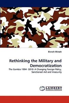 Paperback Rethinking the Military and Democratization Book