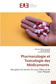 Pharmacologie et Toxicologie des Médicaments (French Edition)