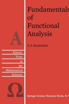 Paperback Fundamentals of Functional Analysis Book