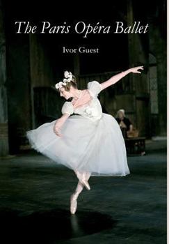 Hardcover The Paris Opaera Ballet Book