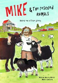 Paperback MIKE and the Rescued Animals Book