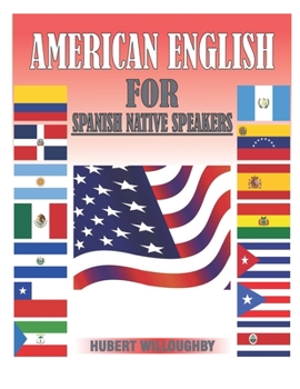 Paperback American English for Spanish Native Speakers Book