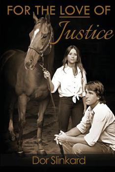 Paperback For the Love of Justice Book