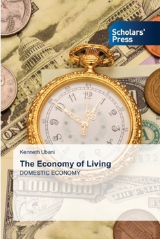 Paperback The Economy of Living Book