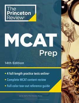 Paperback Princeton Review MCAT Prep, 14th Edition: 4 Practice Tests + Complete Content Coverage Book