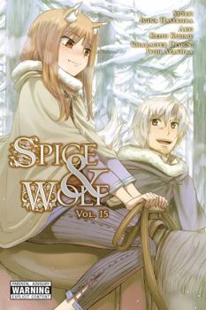 Paperback Spice and Wolf, Vol. 15 (Manga) Book