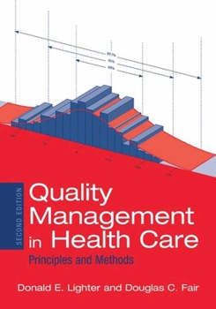 Paperback Quality Management in Health Care: Principles and Methods Book