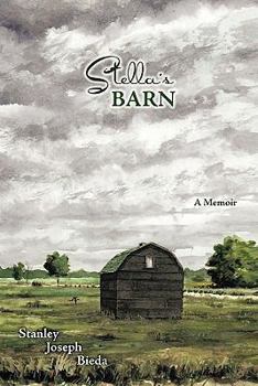Stella's Barn: A Memoir