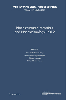 Hardcover Nanostructured Materials and Nanotechnology-2012 Book