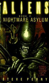 Mass Market Paperback Nightmare Asylum: Aliens Book 2 Book