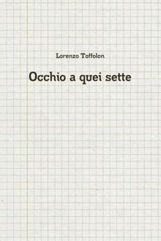 Paperback Occhio a quei sette [Italian] Book