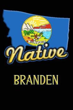 Paperback Montana Native Branden: College Ruled Composition Book