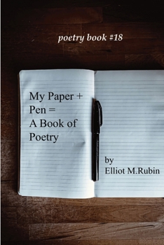 Paperback my pen + paper = a poetry book