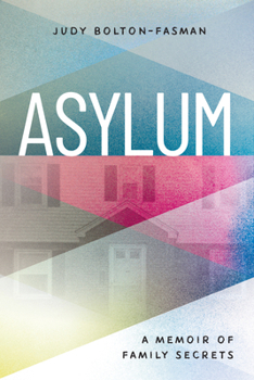 Paperback Asylum, a Memoir of Family Secrets Book
