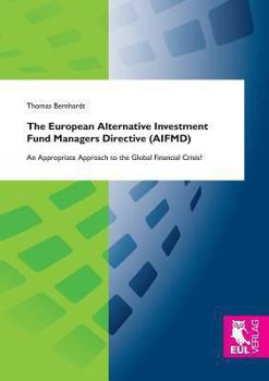 Paperback The European Alternative Investment Fund Managers Directive (Aifmd) Book