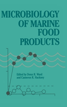 Hardcover Microbiology of Marine Food Products Book