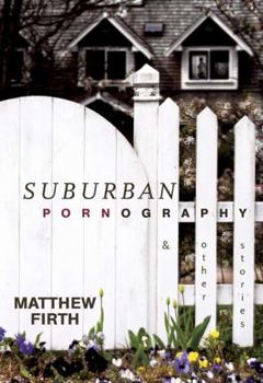 Paperback Suburban Pornography: And Other Stories Book