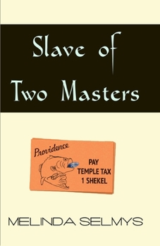 Paperback Slave of Two Masters Book