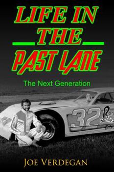 Paperback Life in the Past Lane: The Next Generation Book