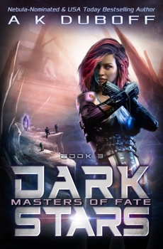 Paperback Masters of Fate (Dark Stars Book 3) Book