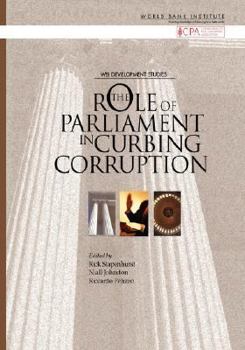 Paperback The Role of Parliament in Curbing Corruption Book