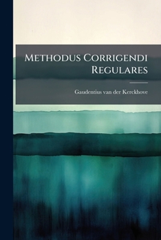 Paperback Methodus Corrigendi Regulares Book