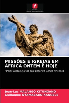 Paperback Missões E Igrejas Em África Ontem E Hoje [Portuguese] Book
