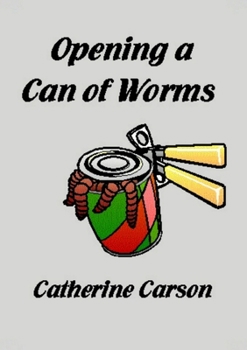 Paperback Opening a Can of Worms Book