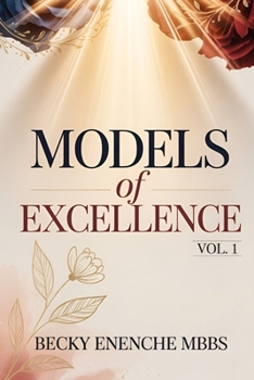 Paperback Models of Excellence (Volume One) Book