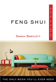Paperback Feng Shui Plain & Simple: The Only Book You'll Ever Need Book