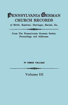 Paperback Pennsylvania German Church Records, Volume III Book