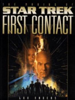 Paperback The Making of Star Trek: First Contact Book
