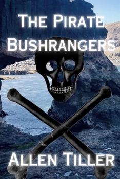 Paperback The Pirate Bushrangers Book