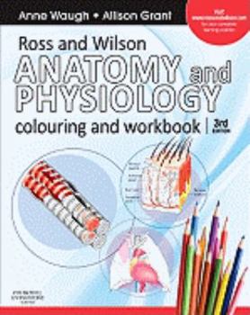 Paperback Ross and Wilson Anatomy and Physiology Colouring and Workbook Book