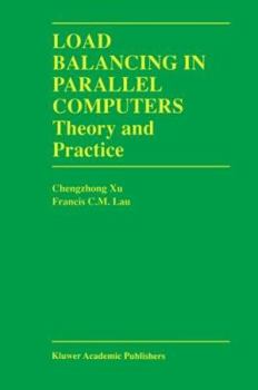 Hardcover Load Balancing in Parallel Computers: Theory and Practice Book