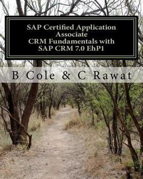 Paperback SAP Certified Application Associate CRM Fundamentals with SAP CRM 7.0 EhP1 Book