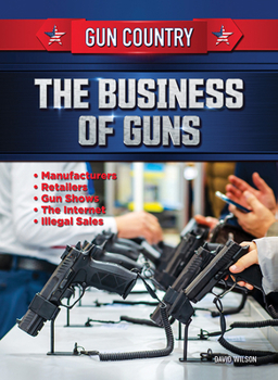 Hardcover The Business of Guns Book