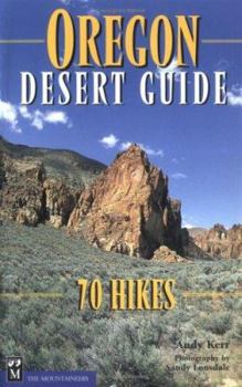 Paperback Oregon Desert Guide: 70 Hikes Book