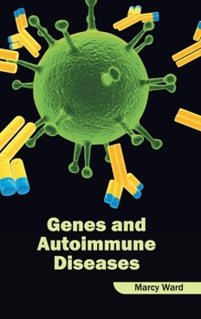 Hardcover Genes and Autoimmune Diseases Book