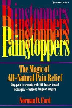 Paperback Painstoppers: The Magic of All-Natural Pain Relief Book